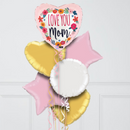 Satin Love You Mom Foil Balloon Bouquet